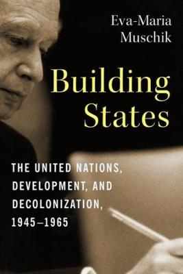 Columbia Studies in International and Global History #: Building States