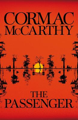 Passenger (Cormac McCarthy) #01: The Passenger