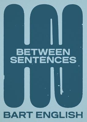 In Between Sentences