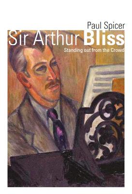 Sir Arthur Bliss