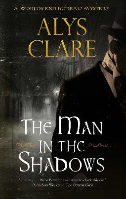World's End Bureau Victorian Mystery #03: The Man in the Shadows