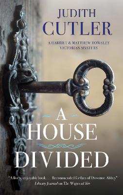 Matthew Rowsley #04: A House Divided