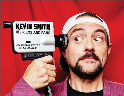 Kevin Smith: His Films and Fans