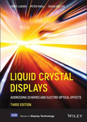 Liquid Crystal Displays  (3rd Edition)