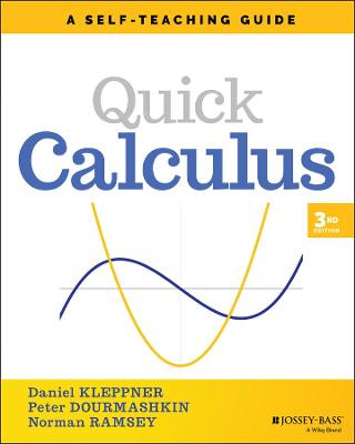 Wiley Self-Teaching Guides: Quick Calculus  (3rd Edition)