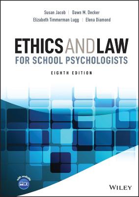 Ethics and Law for School Psychologists  (8th Edition)