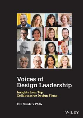 Voices of Design Leadership: Insights from Top Collaborative Design Firms