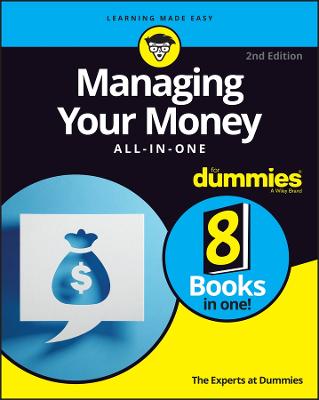 Managing Your Money All-in-One For Dummies  (2nd Edition)