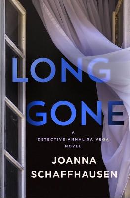 Detective Annalisa Vega #02: Long Gone