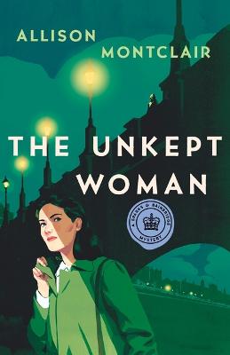 Sparks & Bainbridge Mystery #04: The Unkept Woman