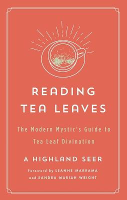 Modern Mystic Library #: Reading Tea Leaves