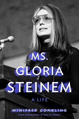 Ms. Gloria Steinem