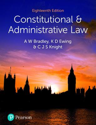 Bradley Ewing Knight Constitutional and Administrative Law  (18th Edition)
