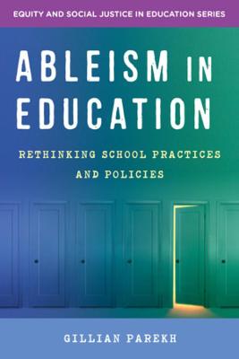Equity and Social Justice in Education #: Ableism in Education