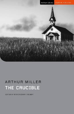 Student Editions #: The Crucible
