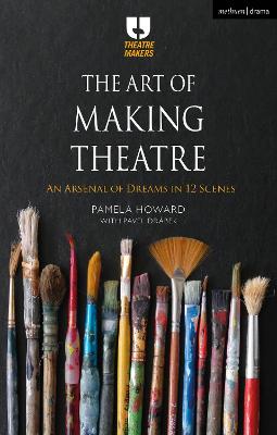 Theatre Makers #: The Art of Making Theatre