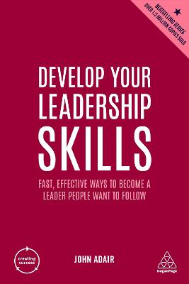 Develop Your Leadership Skills  (5th Revised Edition)