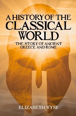 A History of the Classical World