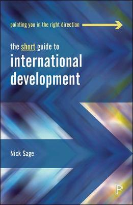 Short Guides #: The Short Guide to International Development