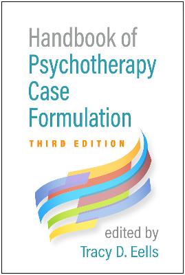 Handbook of Psychotherapy Case Formulation (3rd Edition)