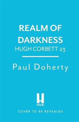 Hugh Corbett #23: Realm of Darkness