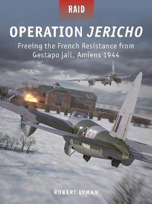 Raid #: Operation Jericho