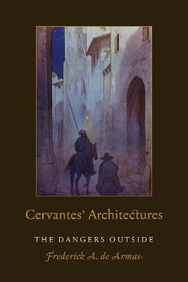 Toronto Iberic #: Cervantes' Architectures