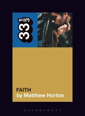 33 1/3: George Michael's Faith