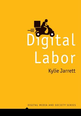 Digital Media and Society #: Digital Labor
