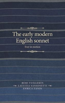 Manchester Spenser: The Early Modern English Sonnet