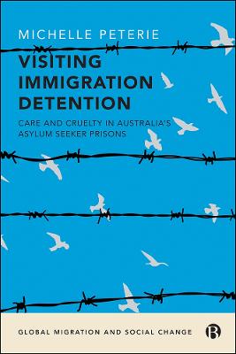 Global Migration and Social Change #: Visiting Immigration Detention