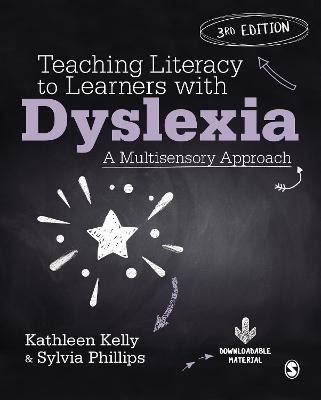 Teaching Literacy to Learners with Dyslexia  (3rd Revised Edition)