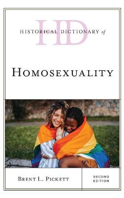 Historical Dictionary of Homosexuality (2nd Edition)