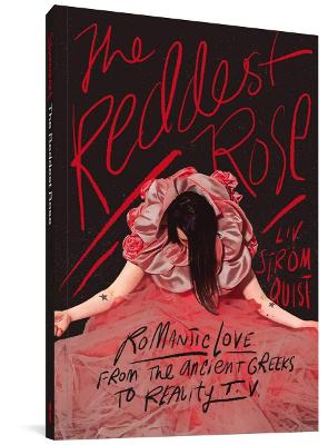 The Reddest Rose (Graphic Novel)