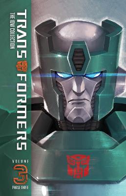 Transformers: IDW Collection Phase Three #: Transformers: The IDW Collection Phase Three, Vol. 3 (Graphic Novel)