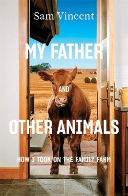 My Father and Other Animals