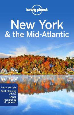 Lonely Planet Travel Guide: New York and the Mid-Atlantic