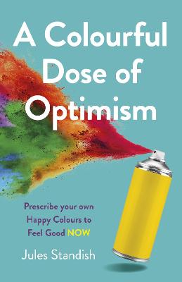 A Colourful Dose of Optimism