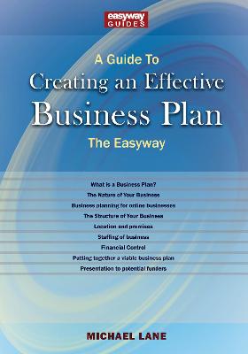 A Guide To Creating An Effective Business Plan