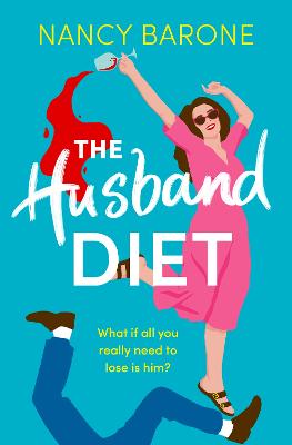 Husband Trilogy #01: The Husband Diet