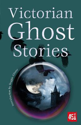 Ghost Stories #: Victorian Ghost Stories