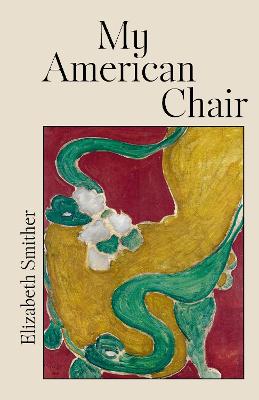 My American Chair (Poetry)
