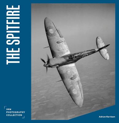 Imperial War Museum Photography Collection #: The Spitfire