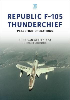 Historic Military Aircraft #: Republic F-105 Thunderchief