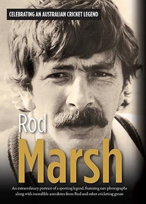 Rod Marsh: The illustrated autobiography