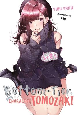 Bottom-Tier Character Tomozaki (Light GN) #: Bottom-Tier Character Tomozaki, Vol. 08.5 (Light Graphic Novel)