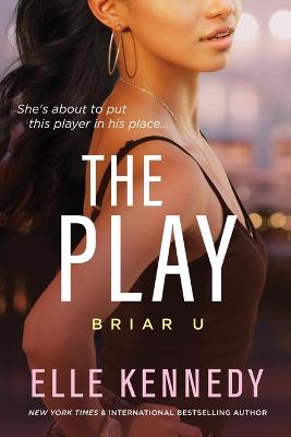 Briar U #03: The Play