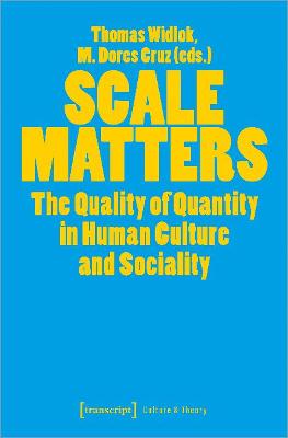Culture & Theory #: Scale Matters