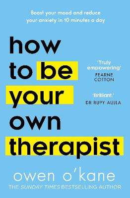 How to Be Your Own Therapist