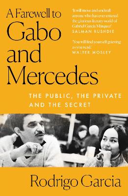 A Farewell to Gabo and Mercedes